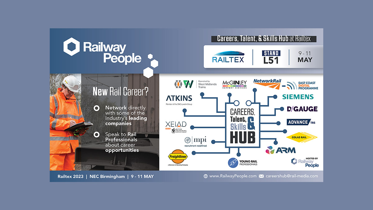 Railtex 2023 Careers, Talent, & Skills Hub Hosted by RailwayPeople